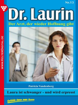 cover image of Dr. Laurin 13 – Arztroman
